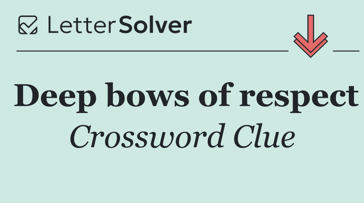 Deep bows of respect