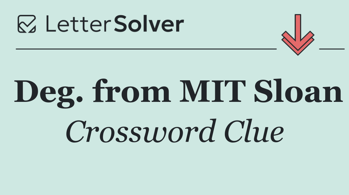 Deg. from MIT Sloan
