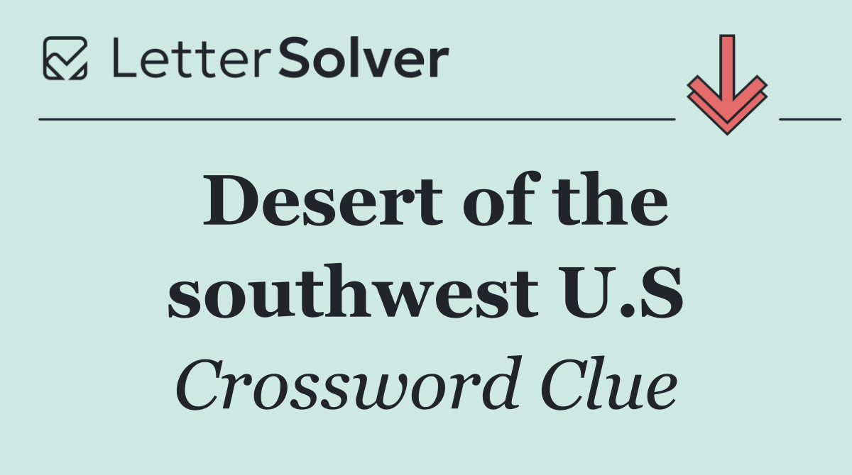 Desert of the southwest U.S