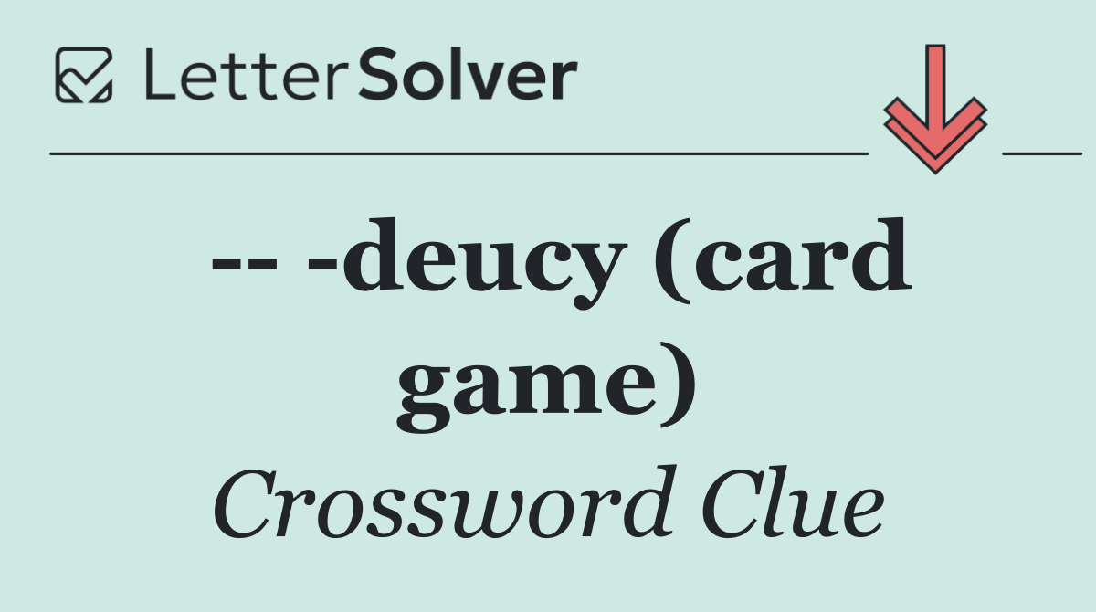     deucy (card game)