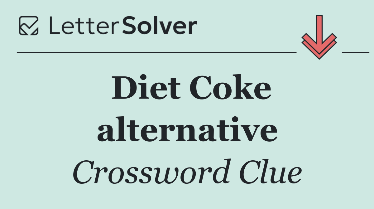 Diet Coke alternative
