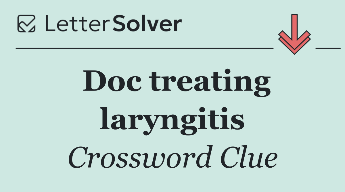 Doc treating laryngitis