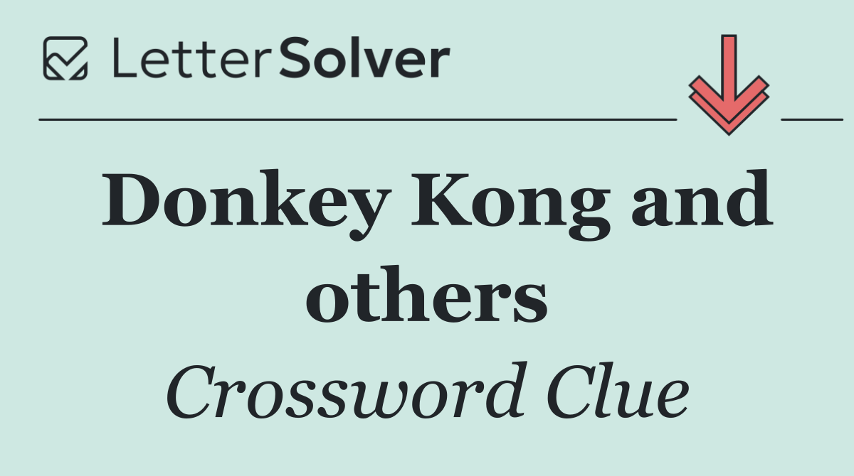 Donkey Kong and others