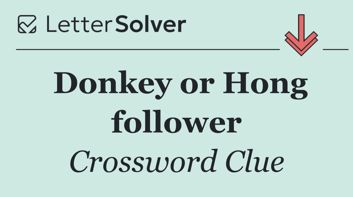 Donkey or Hong follower