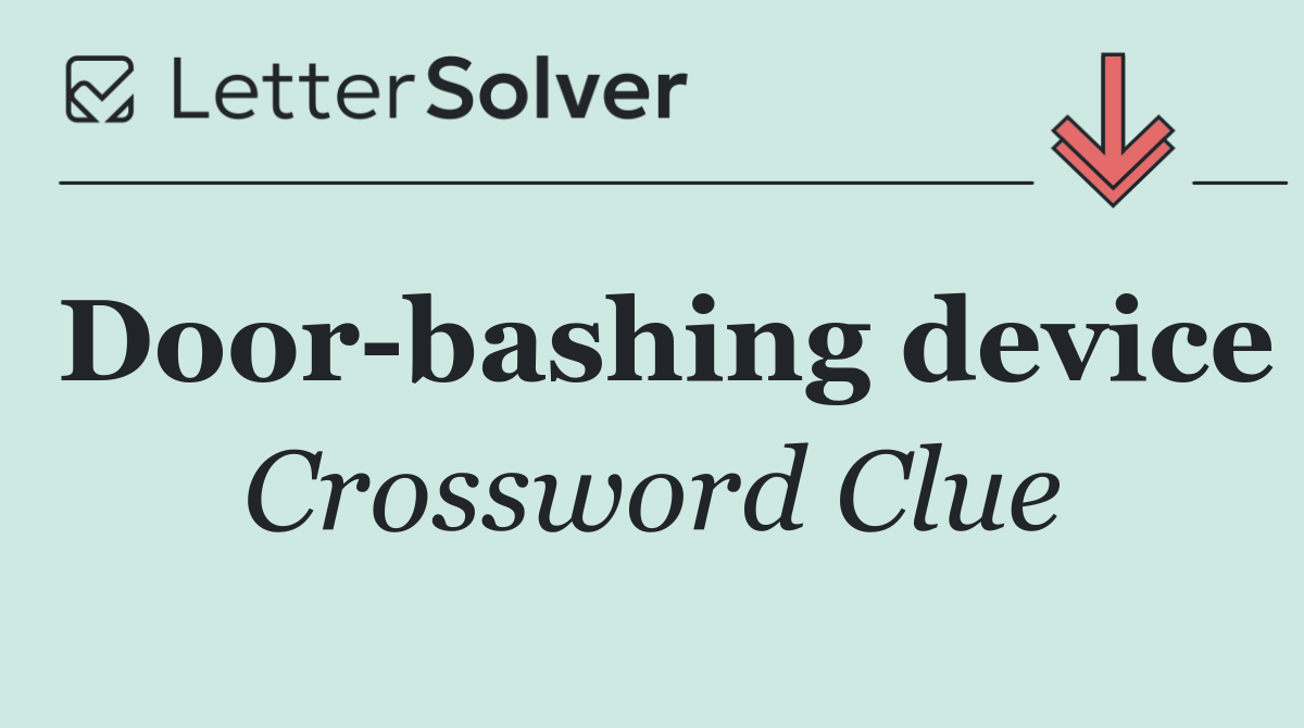 Door bashing device