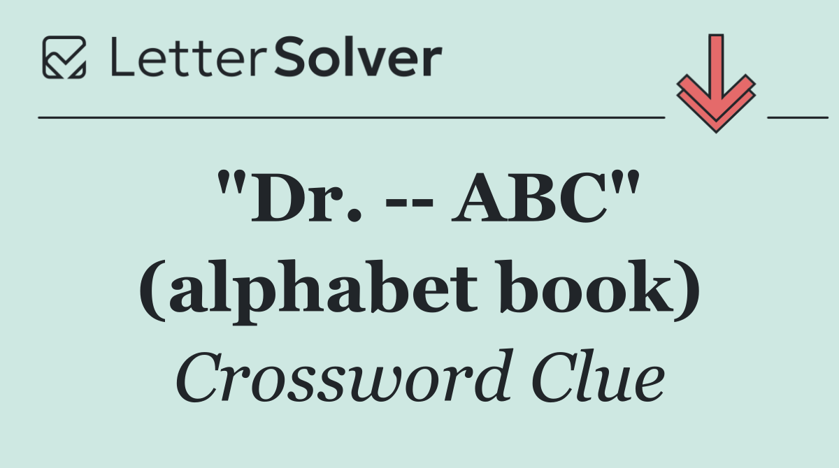 "Dr.    ABC" (alphabet book)
