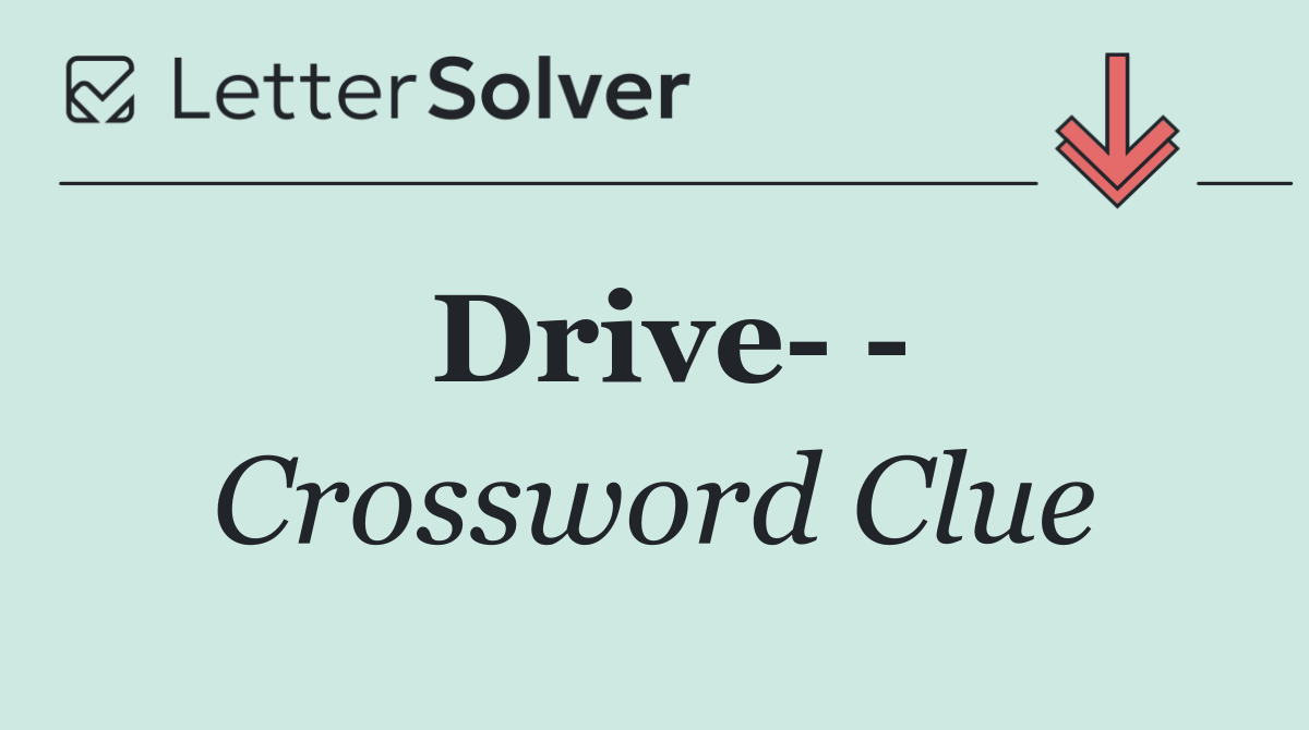 Drive   