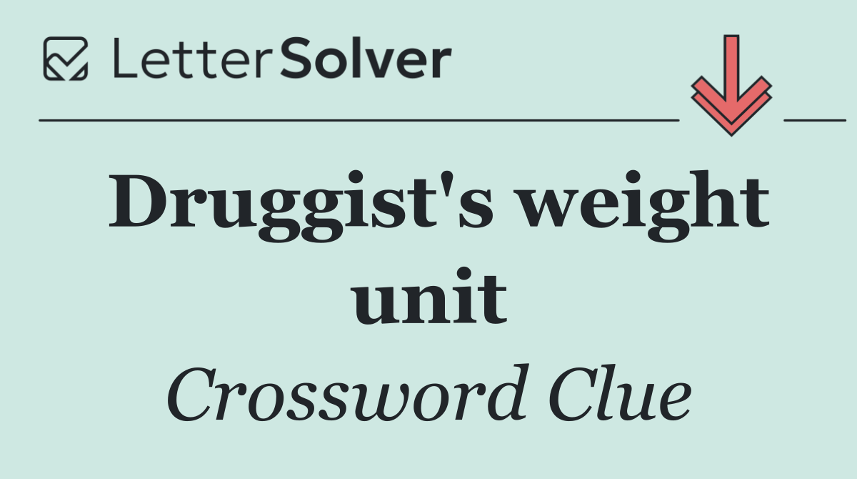 Druggist's weight unit