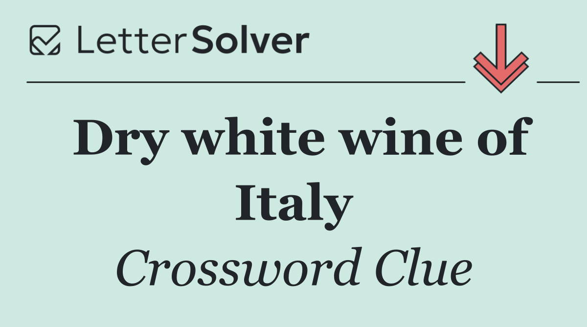 Dry white wine of Italy