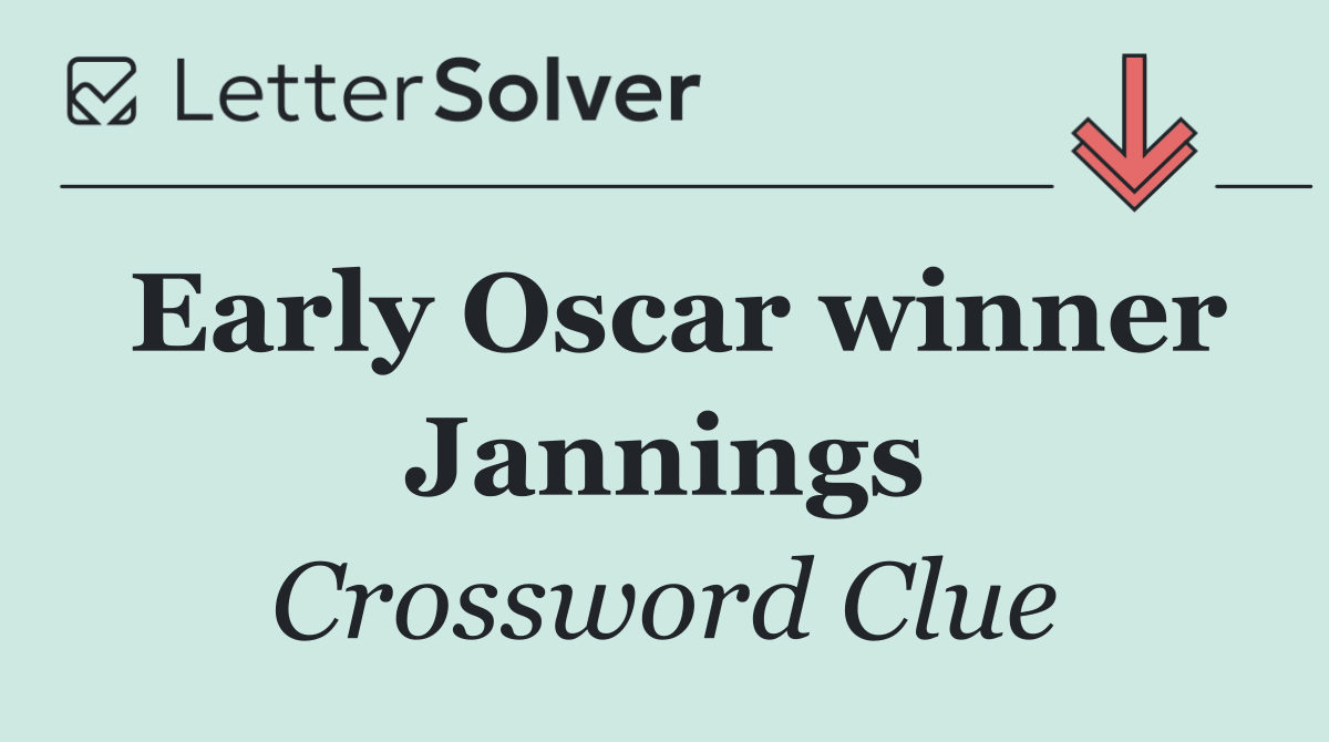 Early Oscar winner Jannings