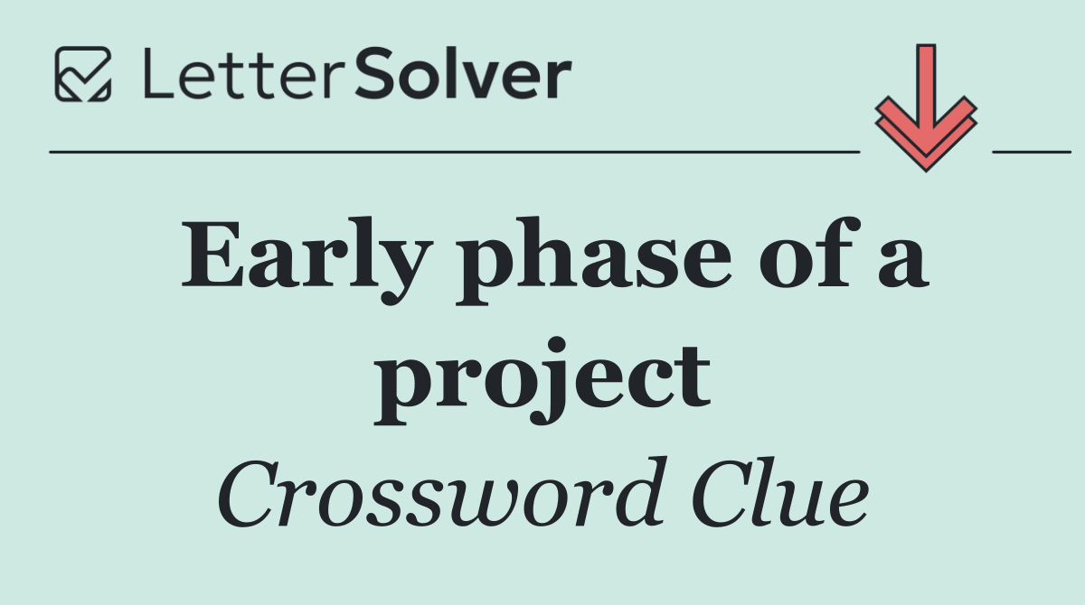 Early phase of a project
