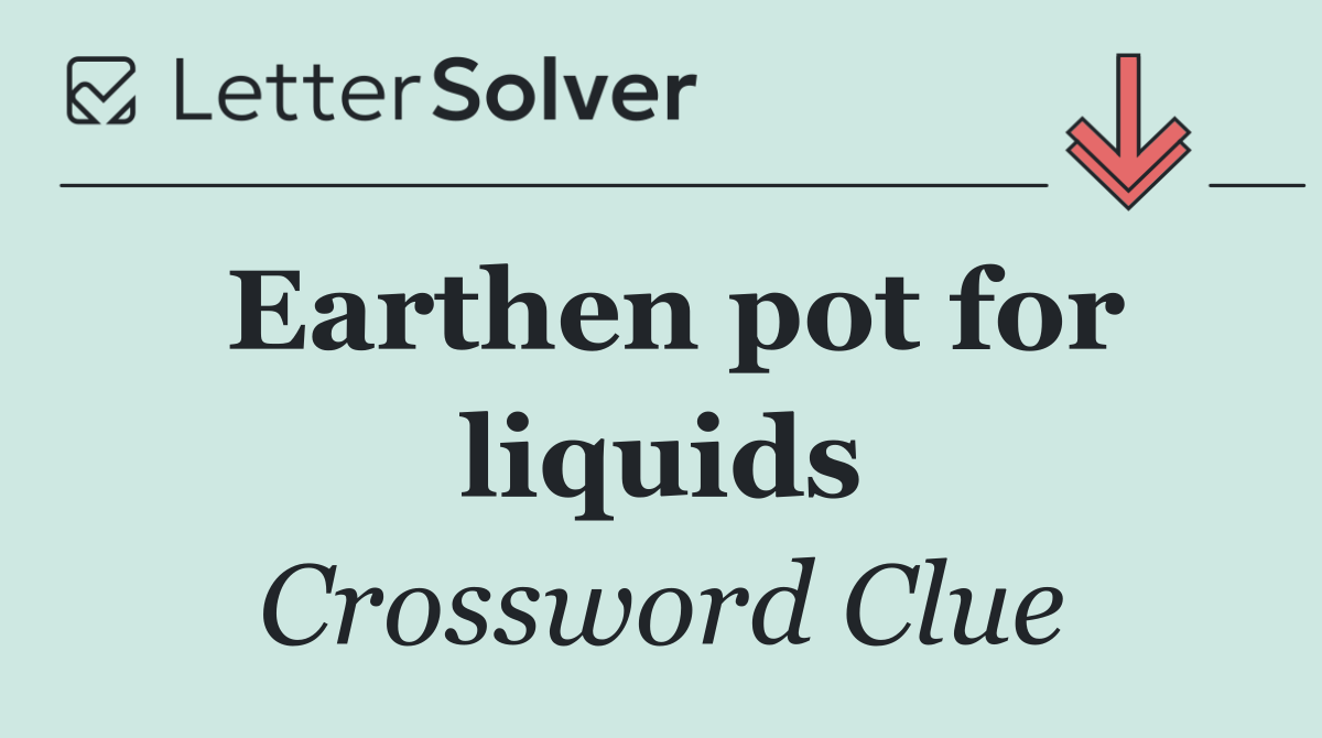 Earthen pot for liquids