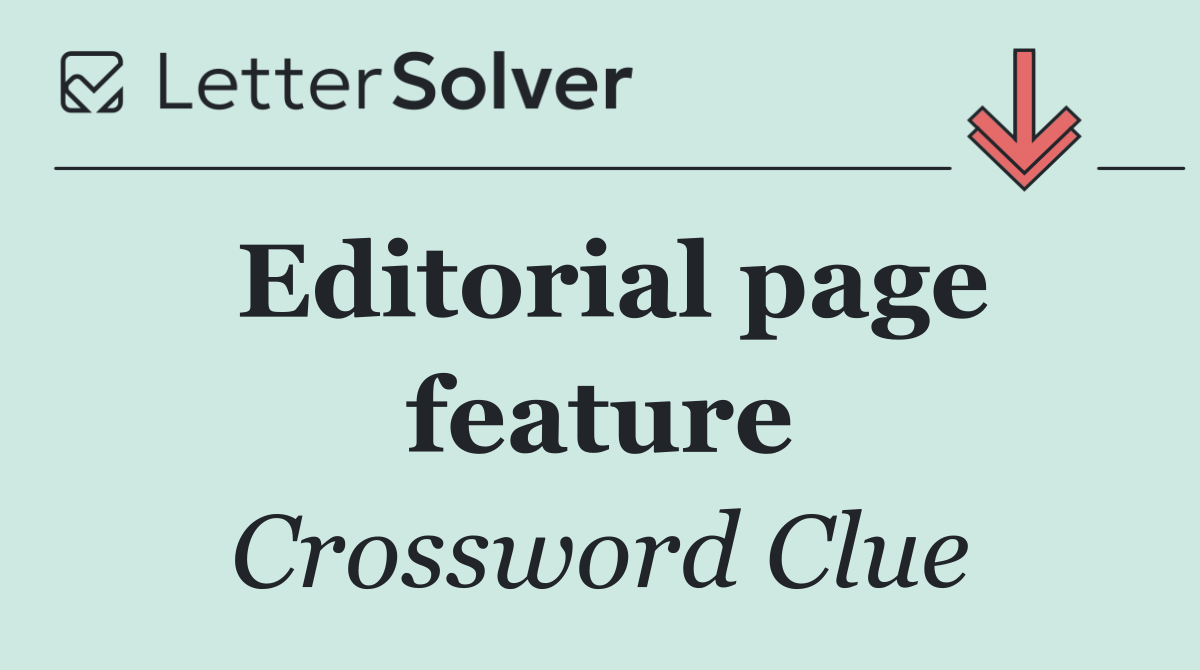 Editorial page feature