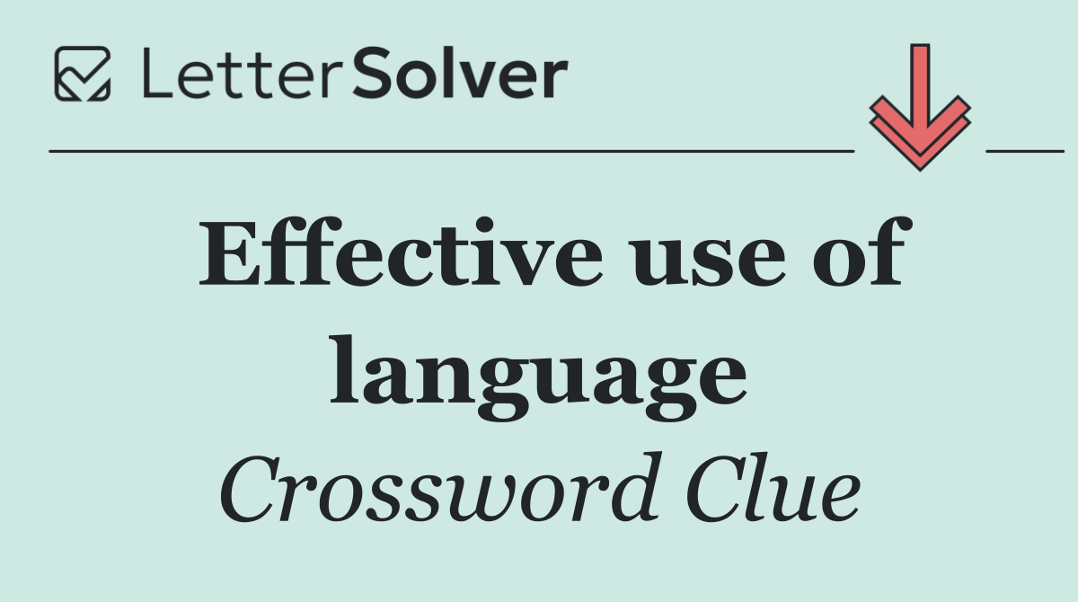 Effective use of language
