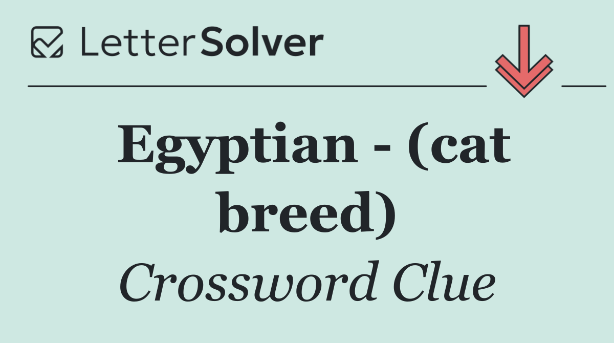 Egyptian   (cat breed)