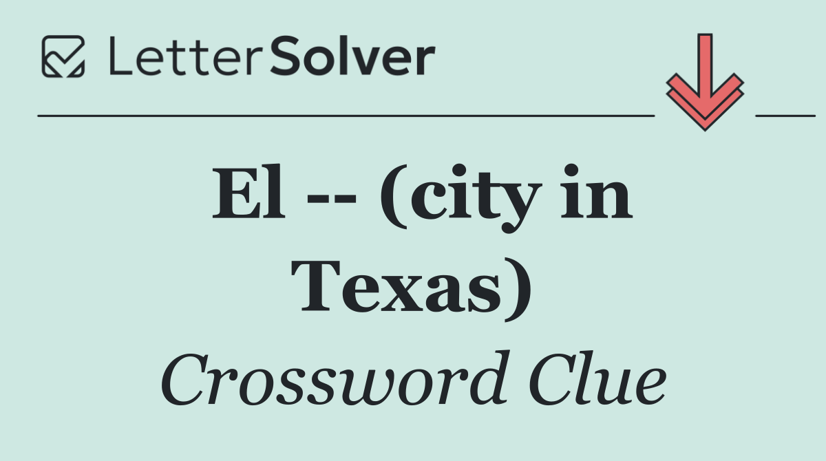 El    (city in Texas)