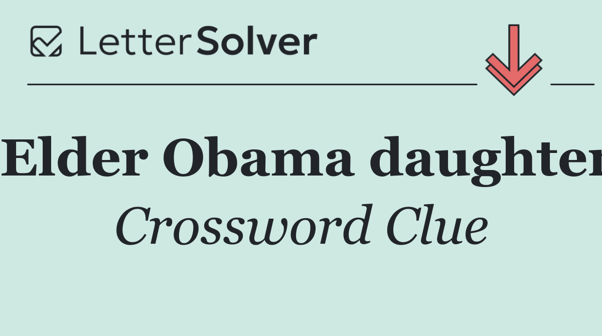 Elder Obama daughter