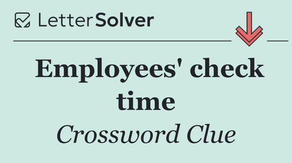 Employees' check time