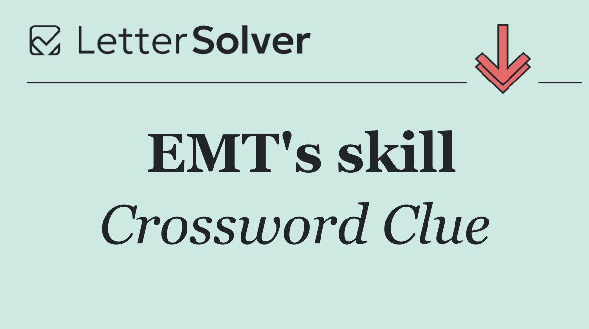 EMT's skill