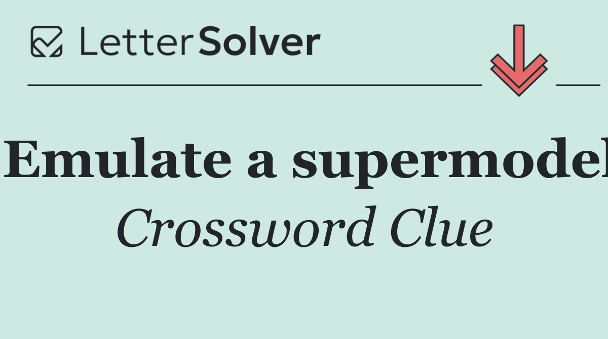 Emulate a supermodel
