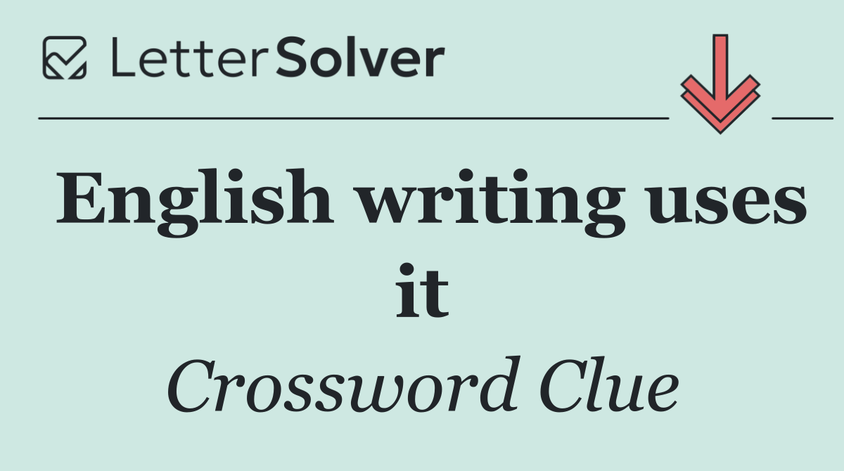 English writing uses it