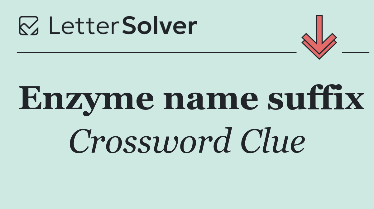 Enzyme name suffix