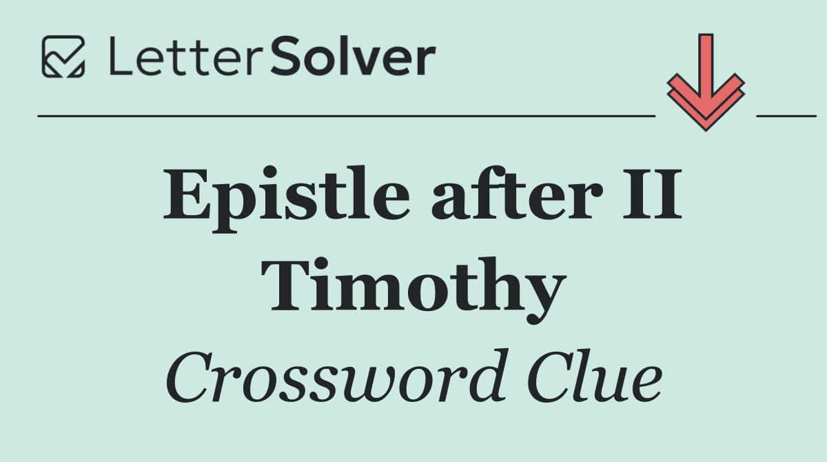 Epistle after II Timothy