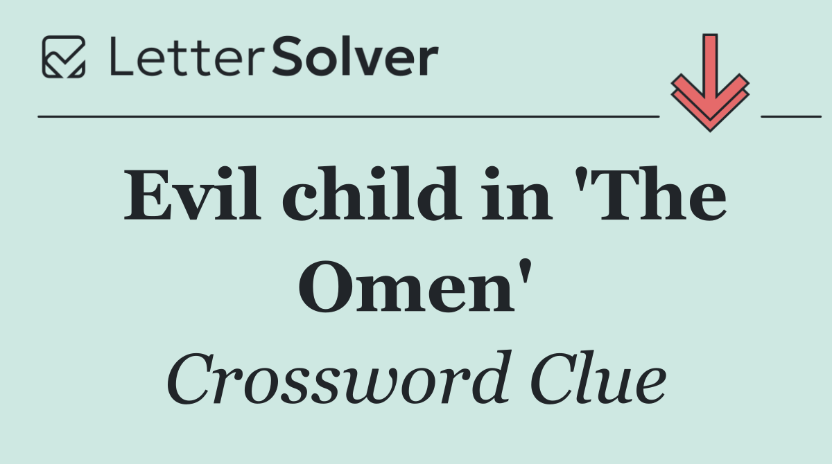 Evil child in 'The Omen'