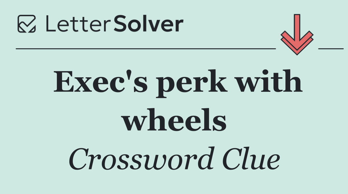 Exec's perk with wheels