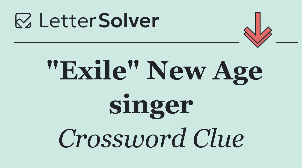"Exile" New Age singer