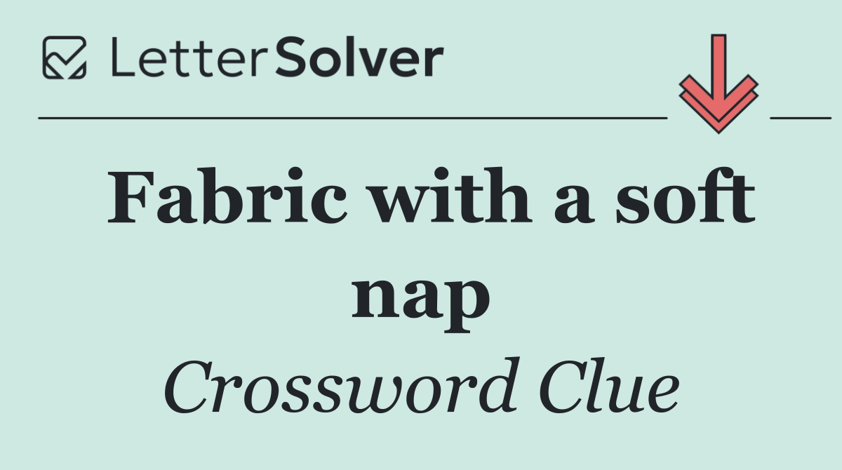 Fabric with a soft nap