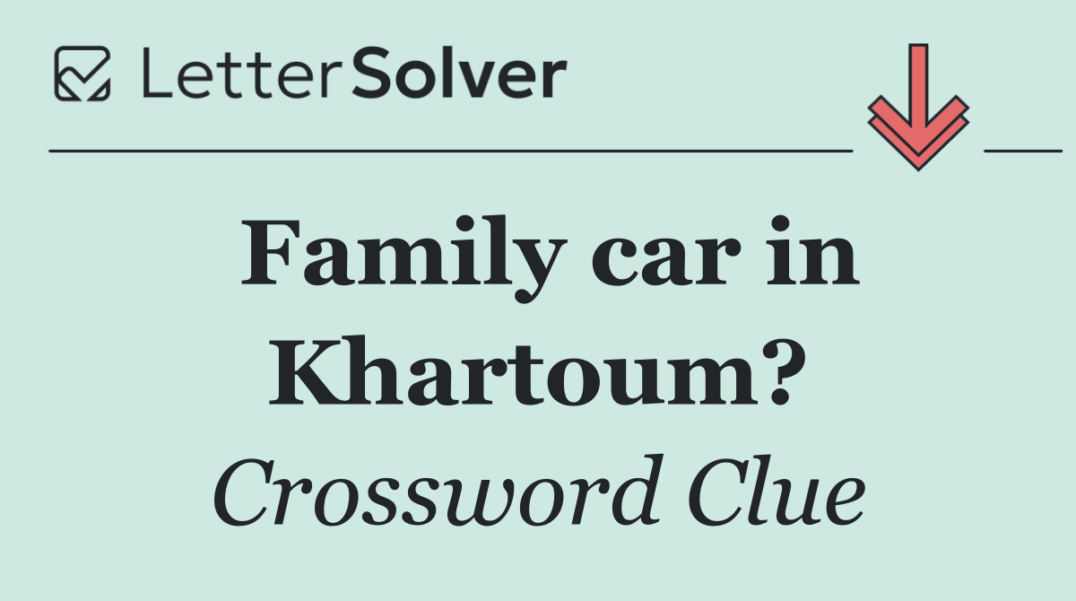 Family car in Khartoum?