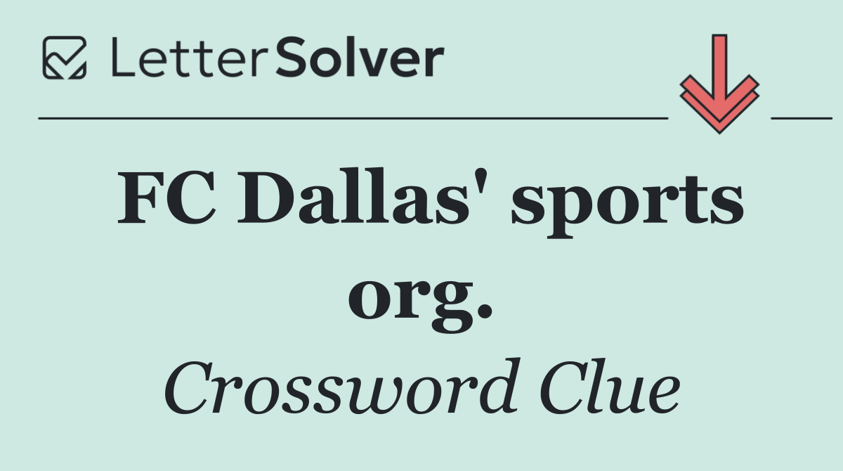 FC Dallas' sports org.