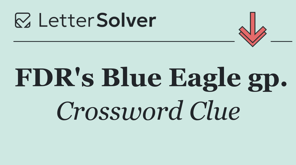 FDR's Blue Eagle gp.