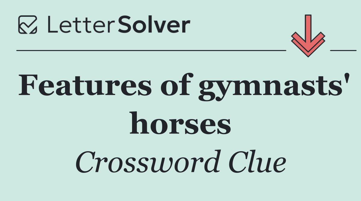 Features of gymnasts' horses