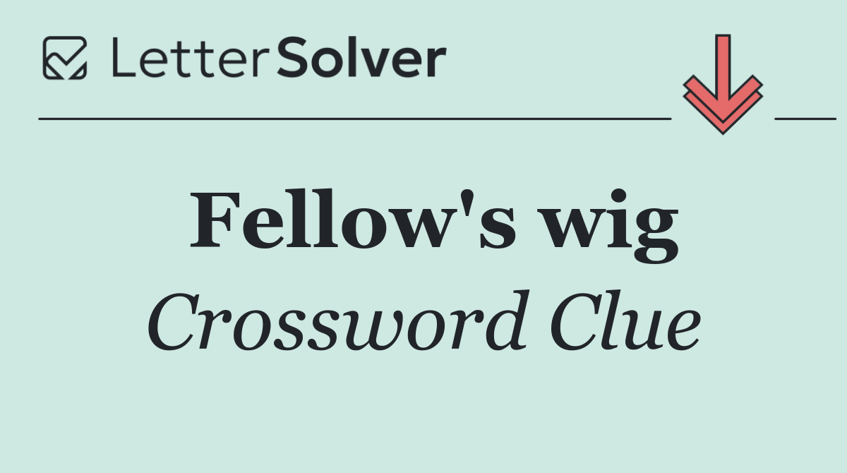 Fellow's wig