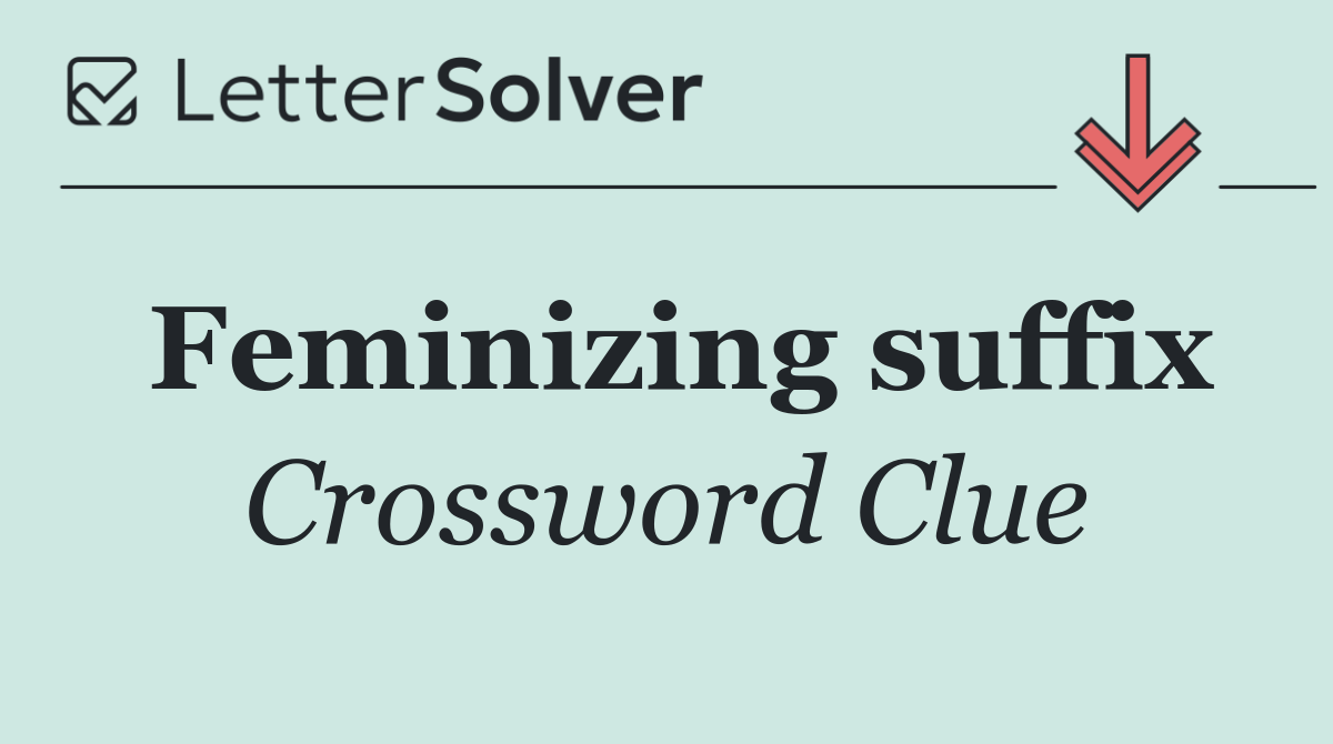 Feminizing suffix