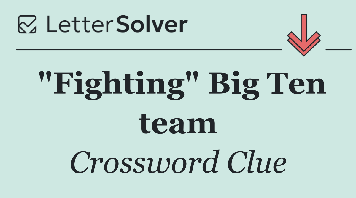 "Fighting" Big Ten team