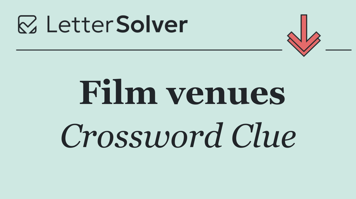 Film venues