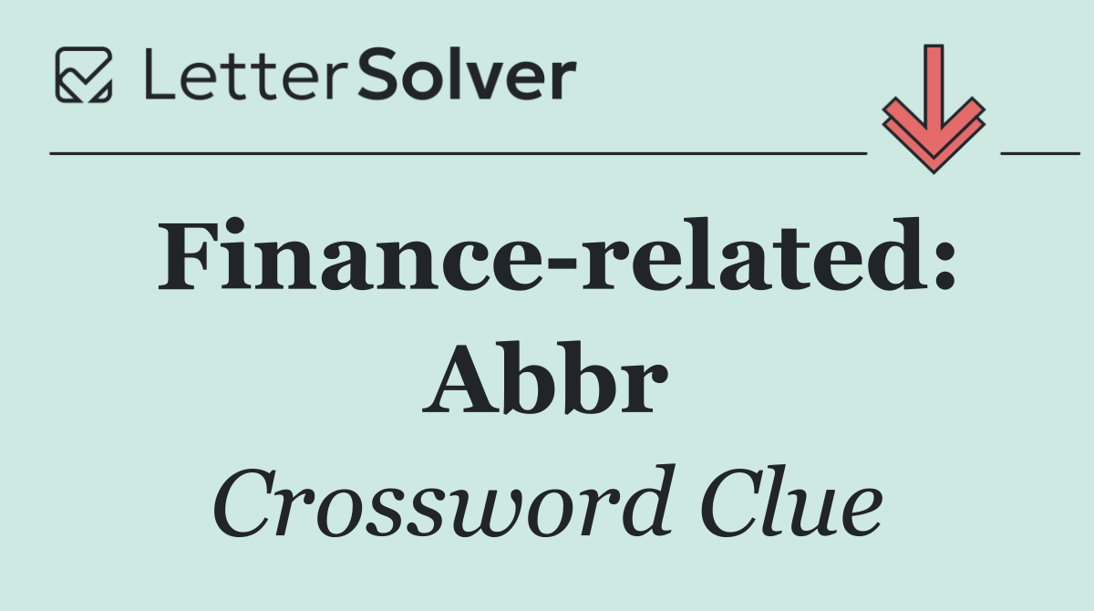 Finance related: Abbr