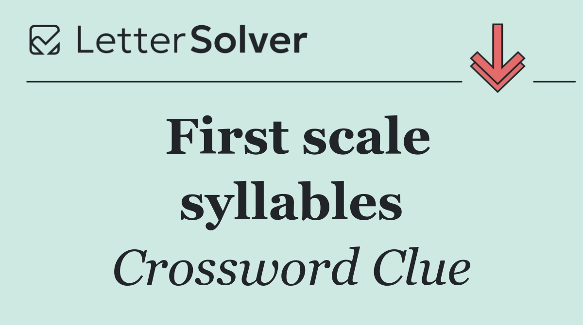 First scale syllables