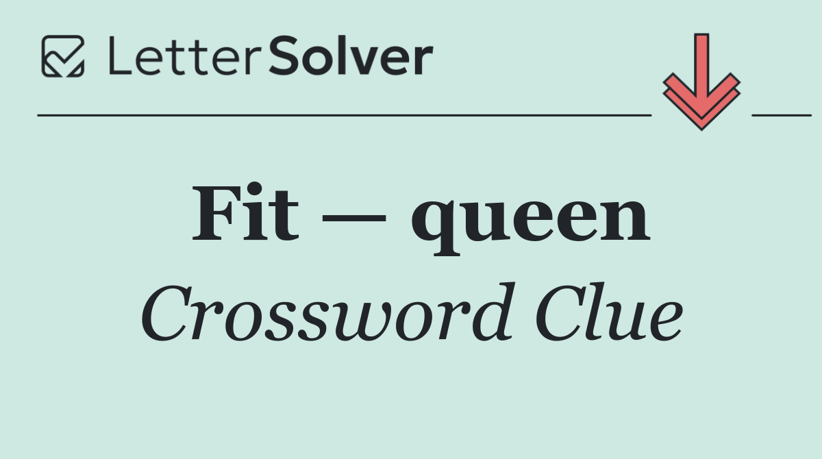 Fit — queen