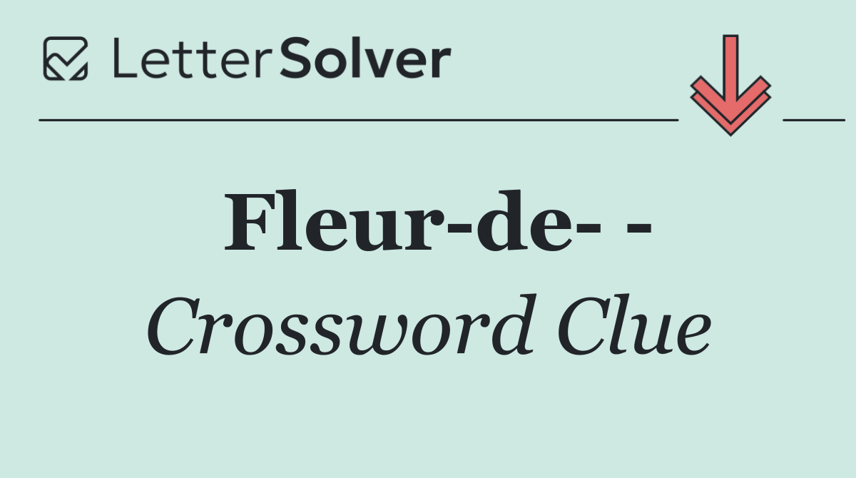 Fleur de   