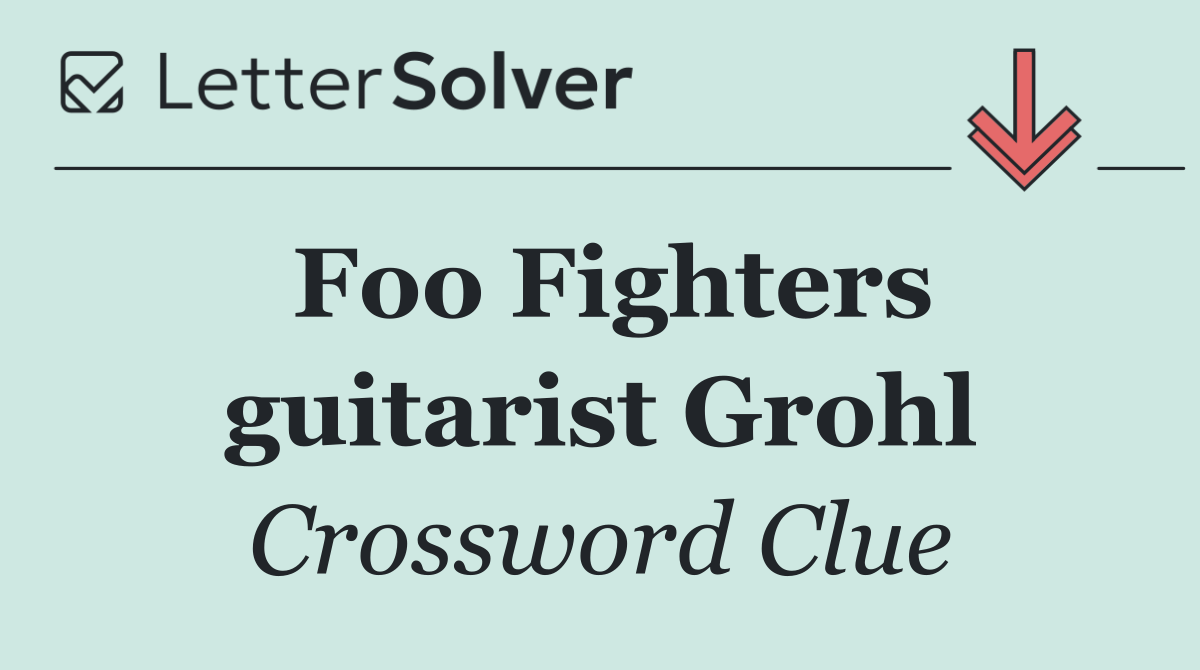 Foo Fighters guitarist Grohl