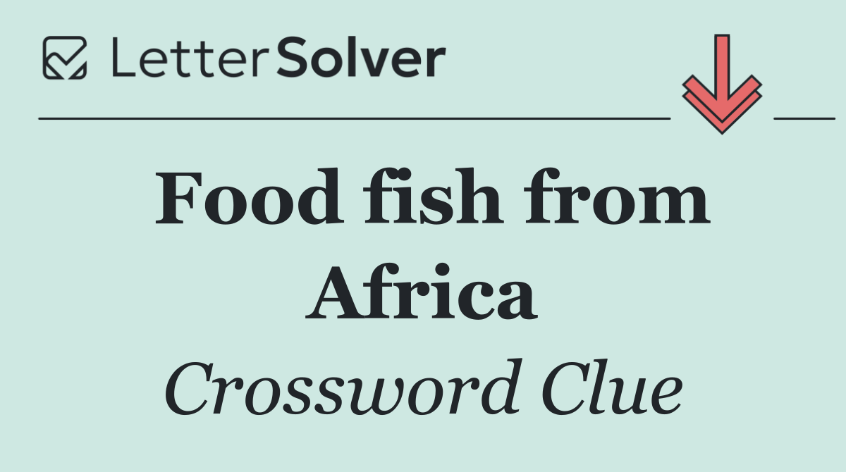 Food fish from Africa