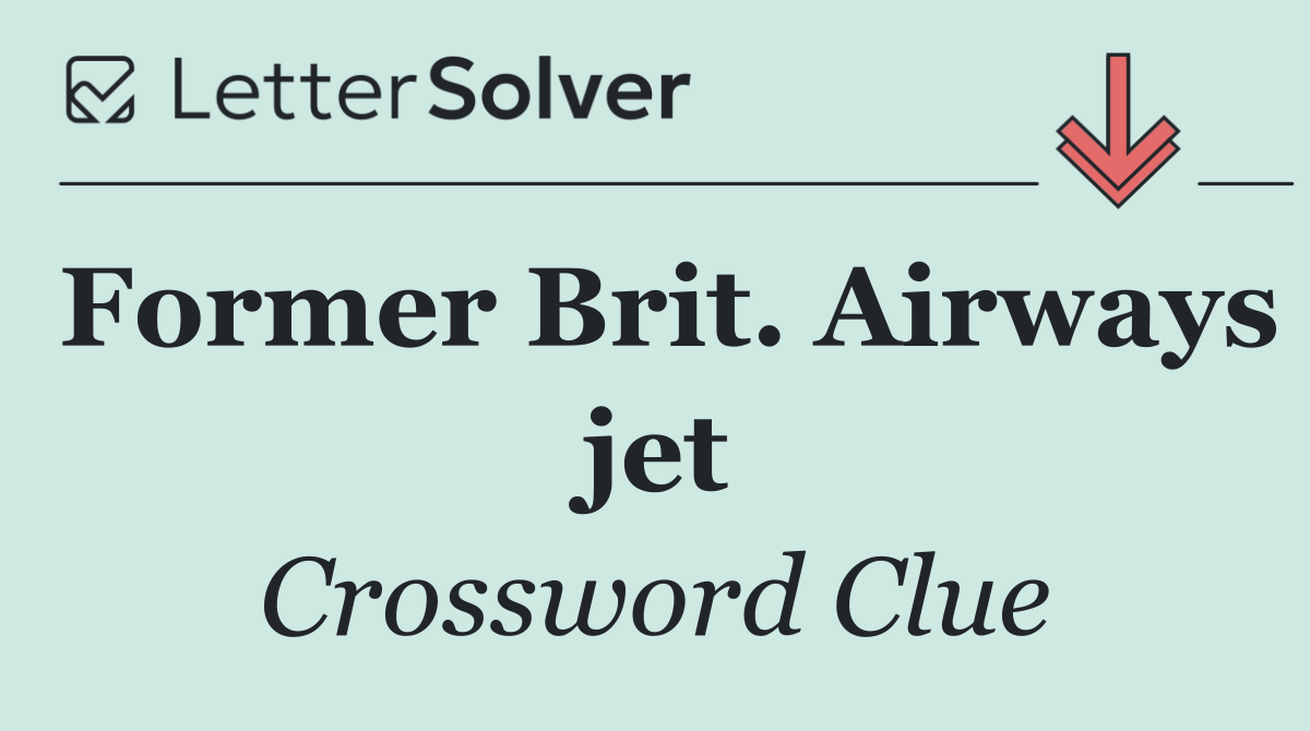 Former Brit. Airways jet
