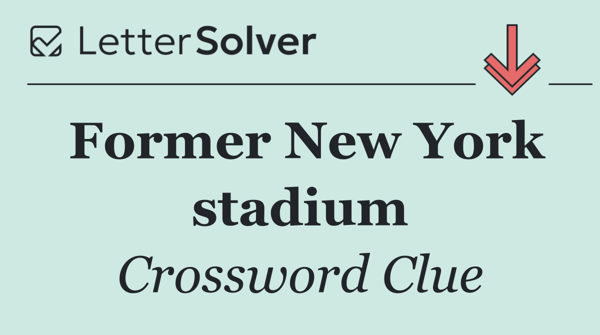 Former New York stadium