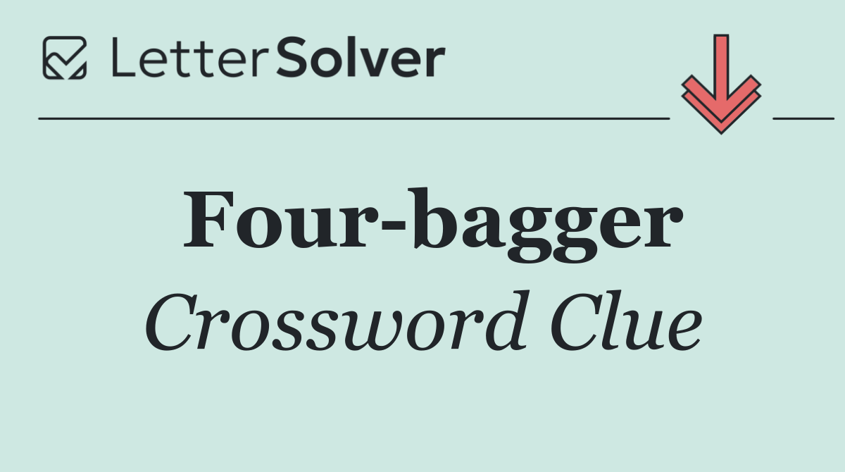 Four bagger