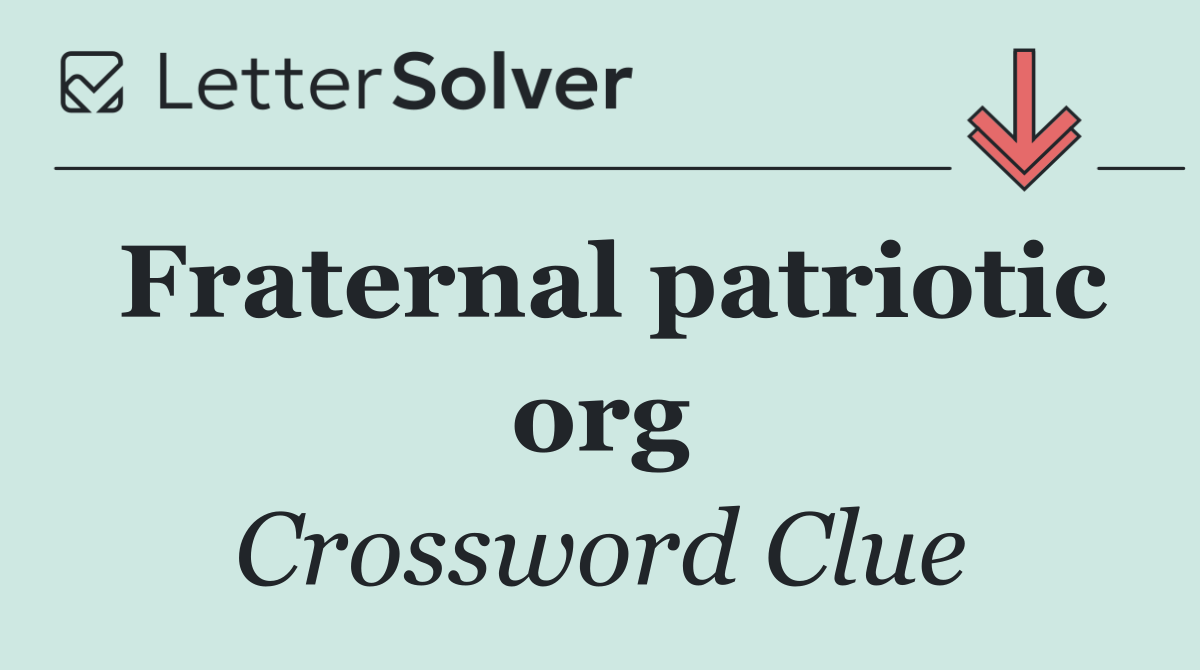 Fraternal patriotic org