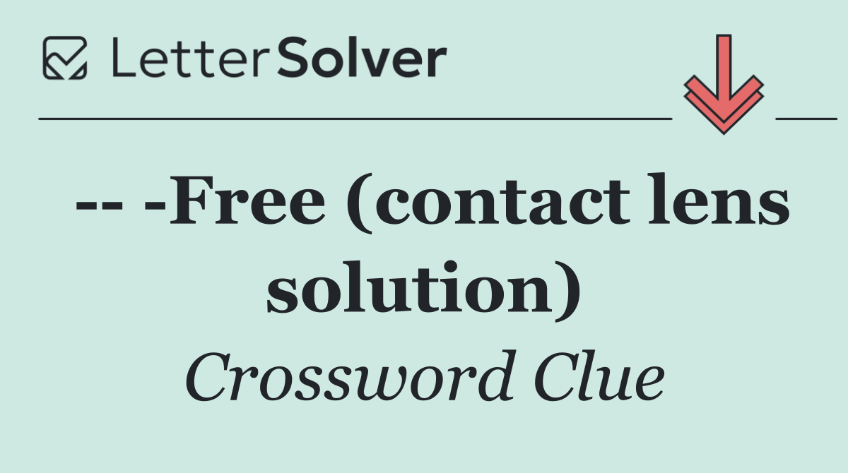     Free (contact lens solution)
